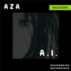 [Premiere] AZA - A.I. (Soundbeing Recordings)
