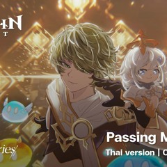 『 Thai Ver. 』 "Passing Memories" - Genshin Impact (Faouzia) | ArmZ Official