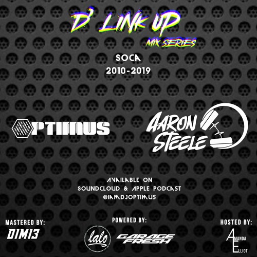 D' Link Up EP #1 (by DJ Optimus x DJ Aaron Steele)