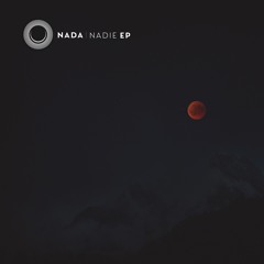 Nada - Yacruna  (Original Mix)