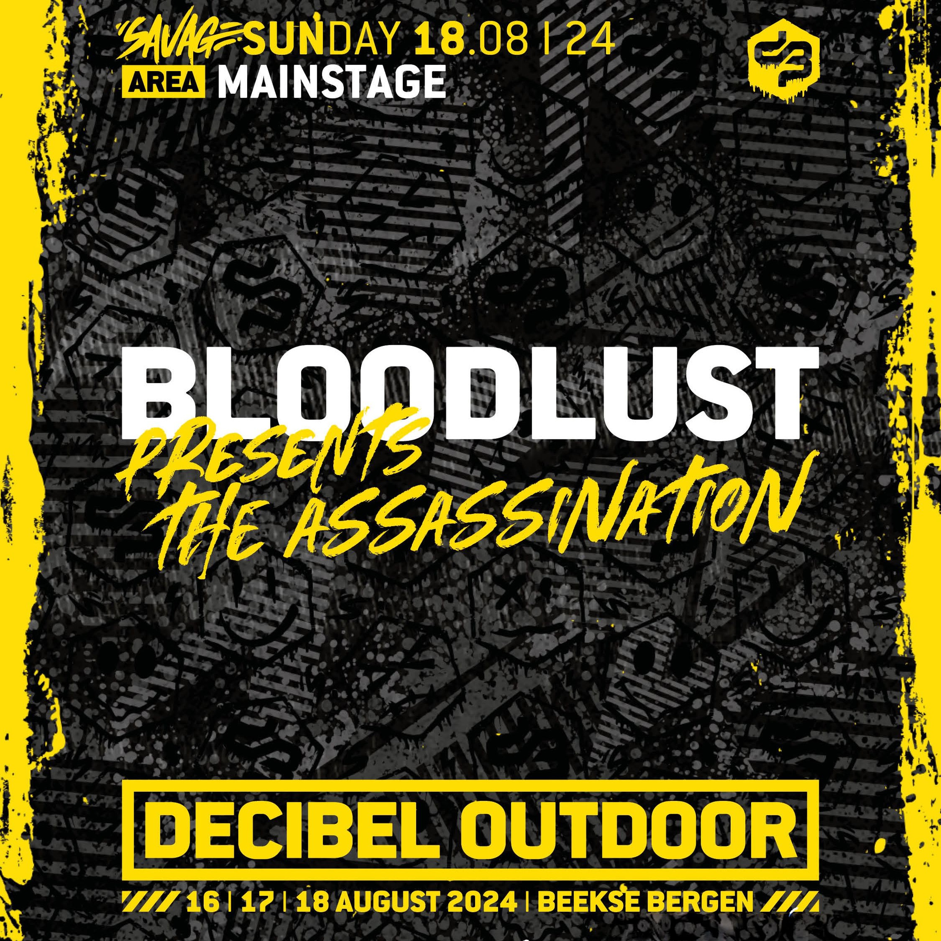 Bloodlust presents: The Assassination | Decibel outdoor 2024 | Mainstage | SAVAGE SUNDAY episode artwork