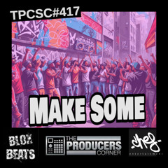 SC #417 - Bloxbeats - Make some