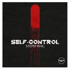 Self Control - Steph Mag (single track)