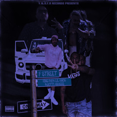 F Street (Feat. Lil Knoc 4Gotti & Araccs