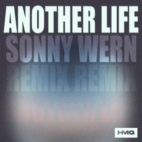 HUTS - Another Life (Sonny Wern Remix)