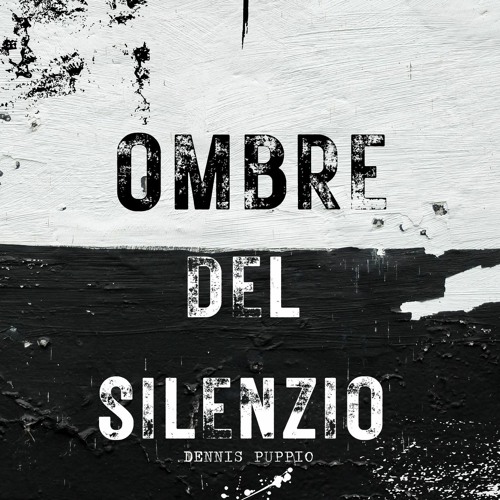 OMBRE DEL SILENZIO