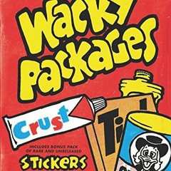 ✔️ Read Wacky Packages (Topps) by  Inc. The Topps Company,Art Spiegelman,Art Spiegelman