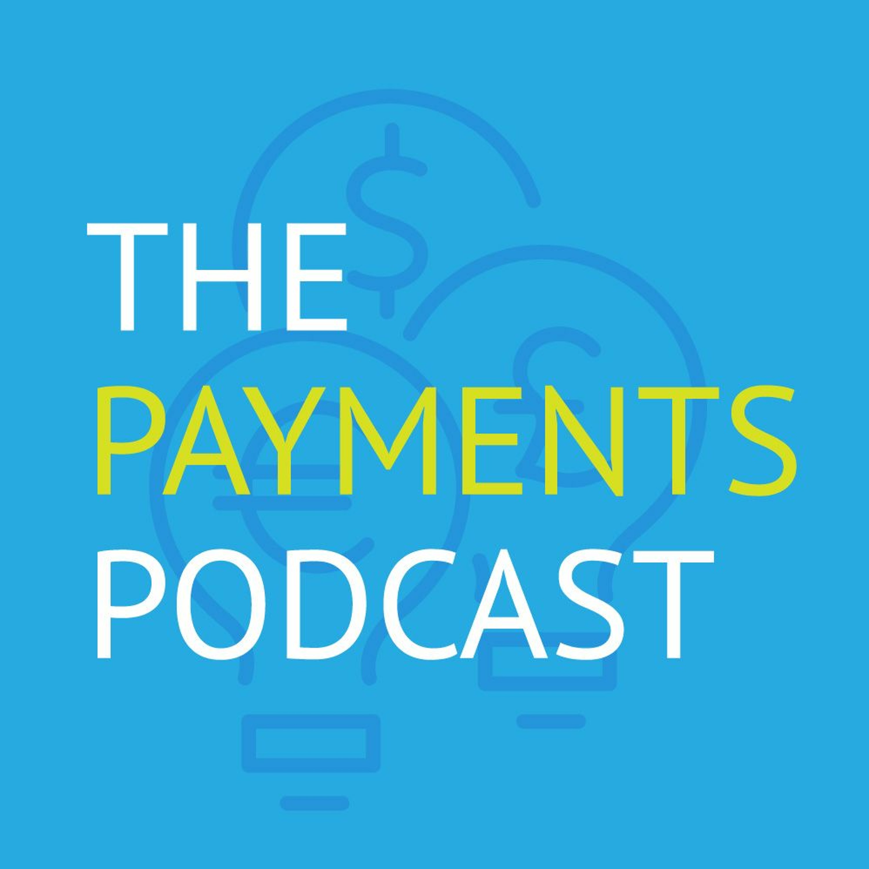 The Payments Podcast
