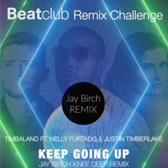 Timbaland ft Nelly Furtado & Justin Timberlake - Keep Going Up (Jay Birch Knee Deep Remix)