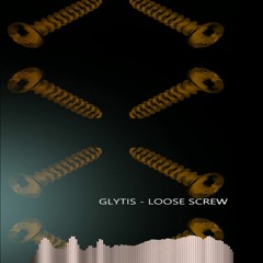 BUTTONFACE - (GLYTIS - LOOSE SCREW)