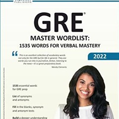 Read PDF 📍 GRE Master Wordlist: 1535 Words for Verbal Mastery (Test Prep Series) by