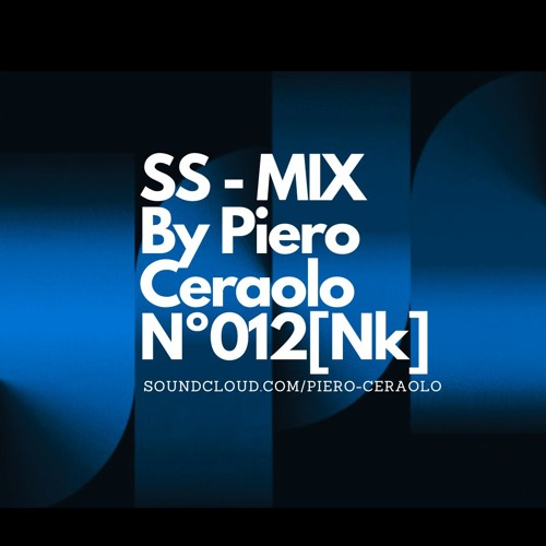 SS-MIX - By Piero Ceraolo - Nº012 [NK]