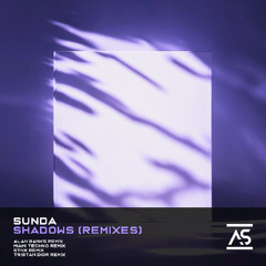 Sunda - Shadows (Afraid Of The Dark) (Tristan Dior Remix) [OUT NOW]