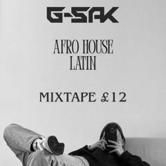 Mixtape #12 (Afro House Latin)