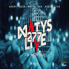 Dj Matys - Live on Mainstage ''277 [LIVE UP] (17.10.2025) up by PRAWY