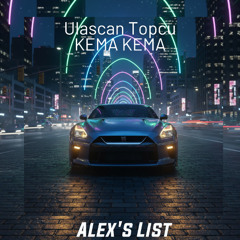 Ulaşcan Topçu - Kema Kema