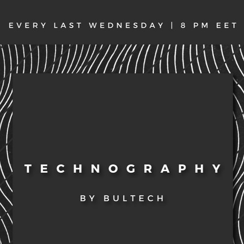 Technography Podcast by Bultech 005