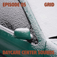 Daycare Center Sounds / Episode 05