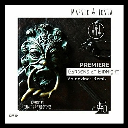 DHI PREMIERE-  Massio, Josta - Gardens at Midnight (Valdovinos Remix)[KEYFOUND]