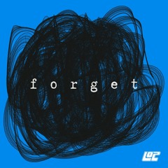 forget (Trance / Speed Garage / Hardgroove Mix)