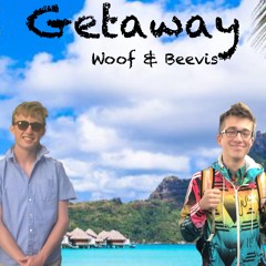 Getaway (Woofers Remix)