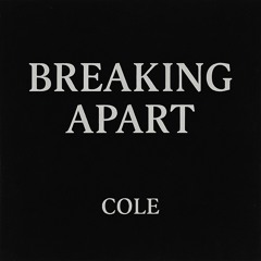 Breaking apart - COLE.mp3