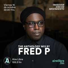Fred P (Takeover Discos Movimiento), Aire Libre, Mexico City.