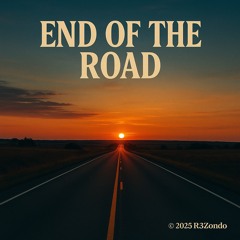 End of the Road