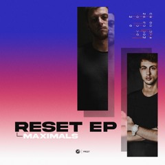 Maximals - Reset EP (Minimix)
