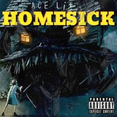 ACE LIT - HOMESICK