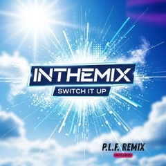 InTheMix - Switch It Up