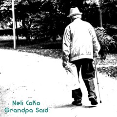 Grandpa Said