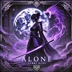 Gabba Nana | Alone