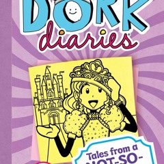 (⚡Read⚡) Tales from a Not-So-Graceful Ice Princess (Dork Diaries, No. 4)