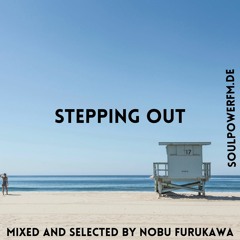 Stepping Out  Mixed And Selected By Nobu Furukawa