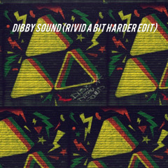 Svetec - Dibby Sound (RiVid A Bit Harder Edit) [FREE DL EXTENDED]