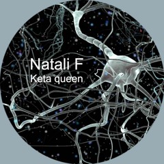 Natali F - Keta Queen