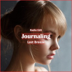 Last Breeze - Journaling [ Lounge Music]