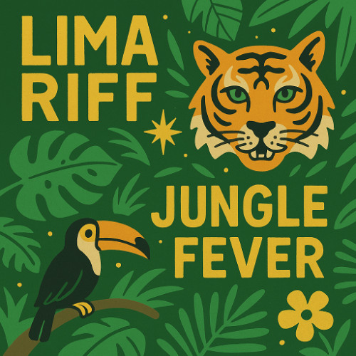 Lima Riff - Jungle Fever