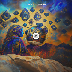 T.U.R.K. - Kiero (Original Mix) [YHV RECORDS]