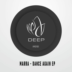 IMD161 - Marra - DANCE AGAIN EP