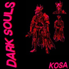 KOSA - Dark Souls [prod. samashi]