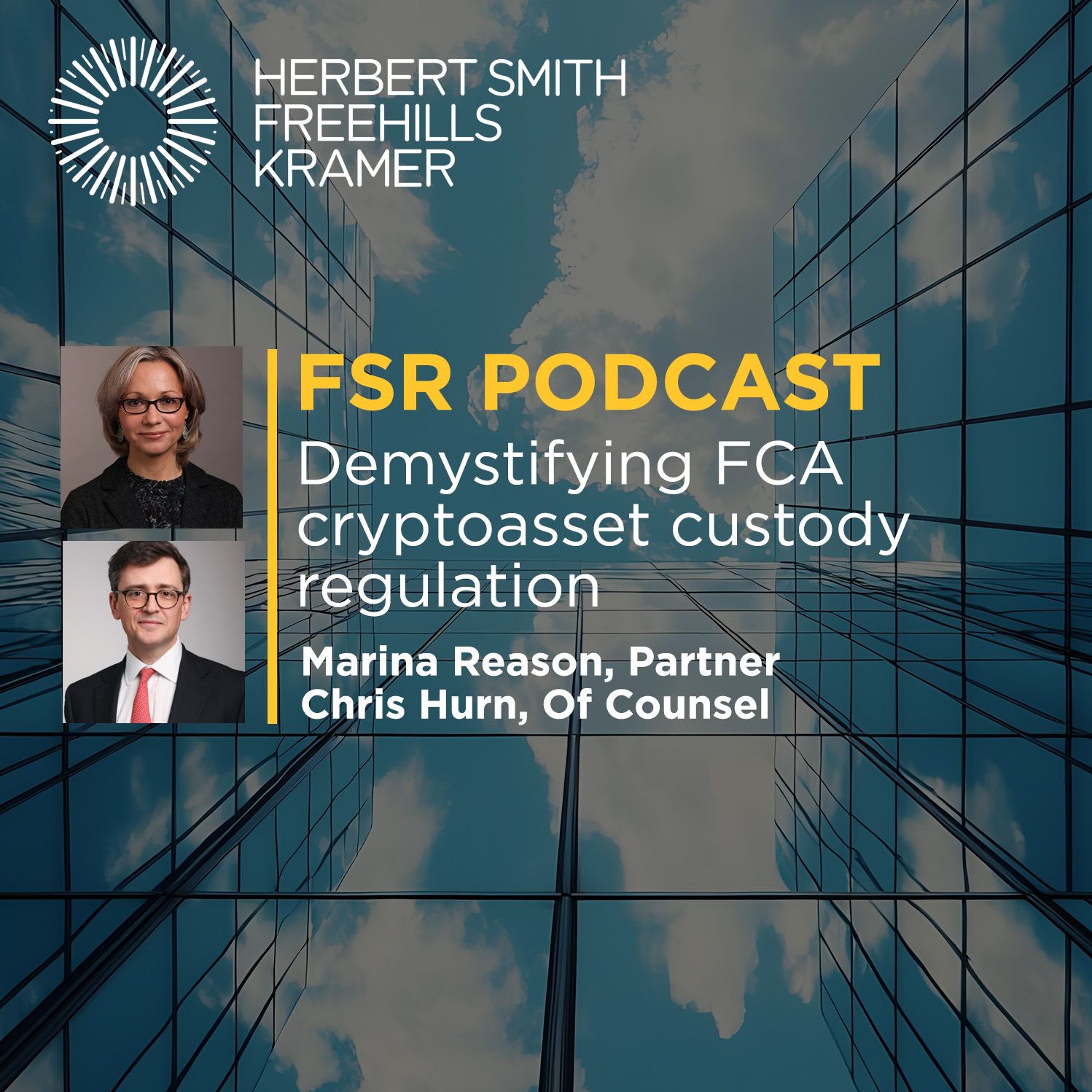 FSR Podcast: Demystifying FCA cryptoasset custody regulation