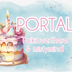 Portal feat mistyminds .