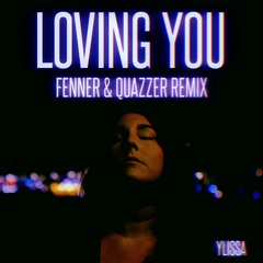 Ylissa - Loving You (Fenner & Quazzer Dubstep Remix)
