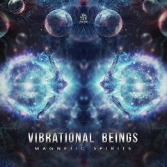 Vibrational Beings (Original Mix)