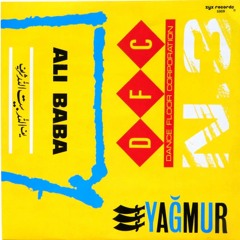 Yağmur – Ali Baba (DJBoeing Edit)