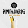 Virgin Piña Colada | Samantha Loveridge DJ mix artwork - Electronic music tracklist cover image