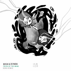Husa & Zeyada - Trick Of The Mind (Kora Remix)