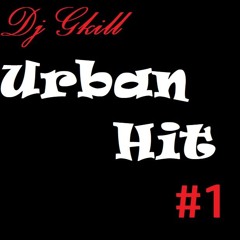 Urban Hit #1 By Dj Gkill